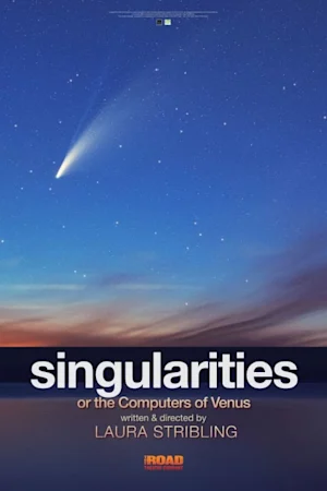 Singularities or the Computers of Venus tickets