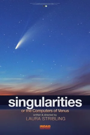 Singularities or the Computers of Venus