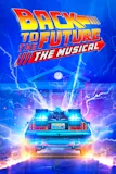 BACK TO THE FUTURE: The Musical