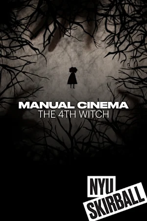 Manual Cinema: The 4th Witch