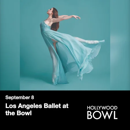 Los Angeles Ballet at the Bowl