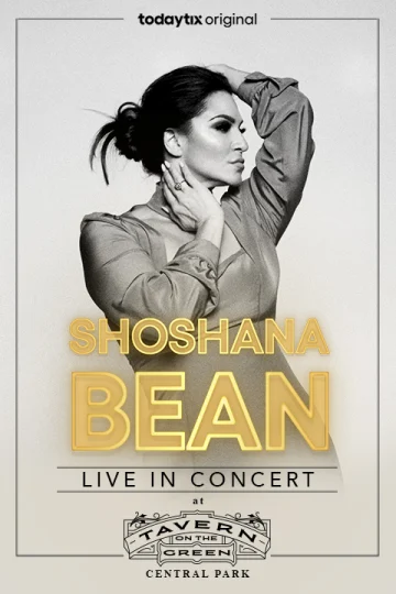 Shoshana Bean at Tavern on the Green Tickets