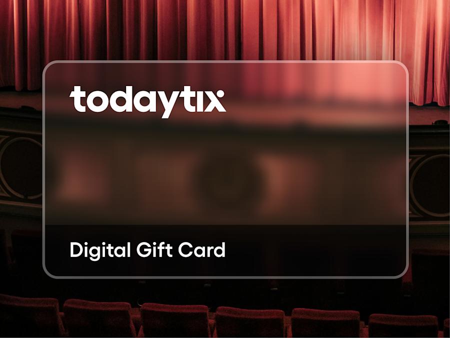 TodayTix Digital Gift Card (US)