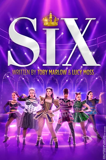 SIX the Musical at the Playhouse, QPAC tickets