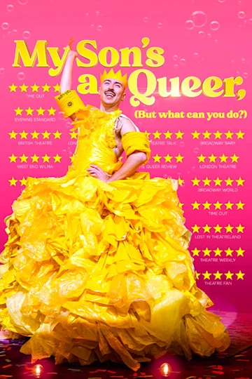 My Son’s A Queer (But What Can You Do?) tickets
