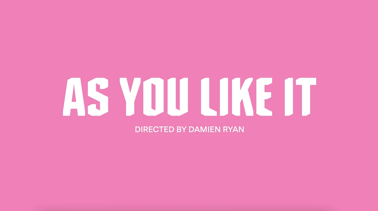 AS YOU LIKE IT: What to expect - 1