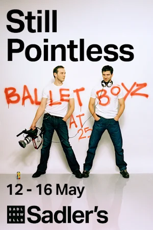 Still Pointless – BalletBoyz at 25 Tickets