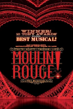 Moulin Rouge! The Musical Tickets