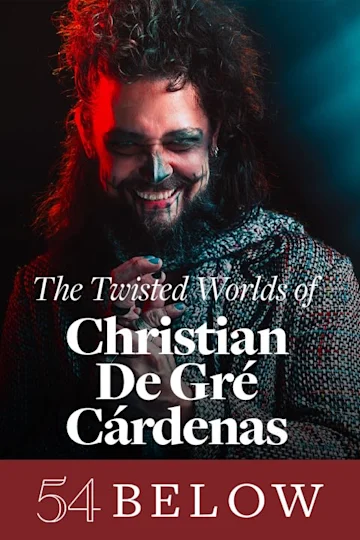 The Twisted Worlds of Christian De Gré Cárdenas Tickets
