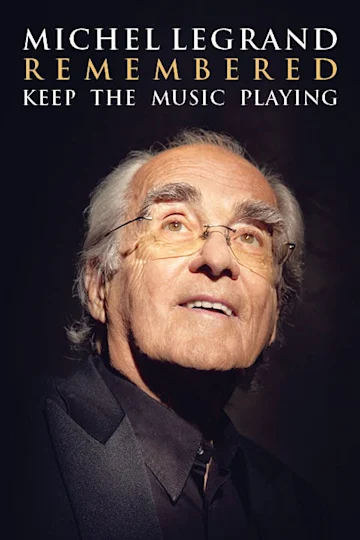 Michel Legrand Remembered Tickets