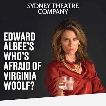 Edward Albee's Who's Afraid of Virginia Woolf?