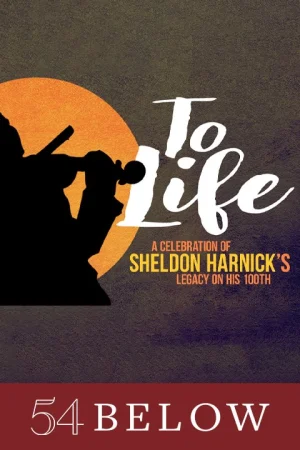 To Life: A Celebration of Sheldon Harnick’s Legacy on His 100th Tickets