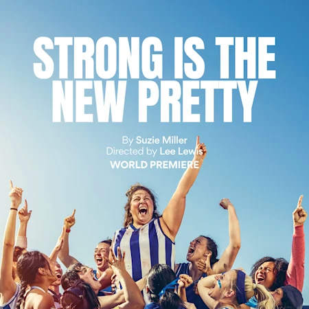 Strong Is The New Pretty