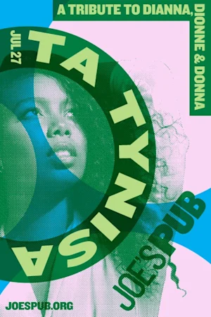 Ta-Tynisa Wilson: A Tribute to Diana, Dionne and Donna tickets