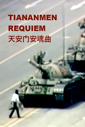 Tiananmen Requiem Tickets