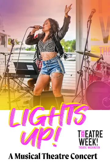 Lights Up! The Theatre Week Concert Tickets