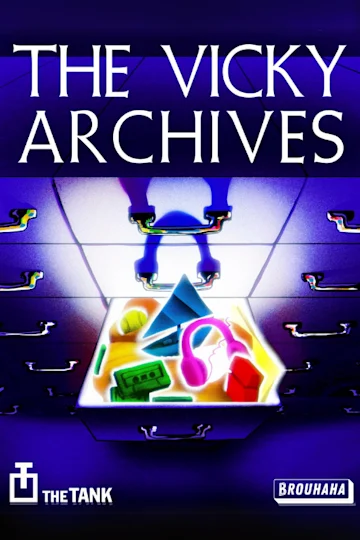 The Vicky Archives Tickets
