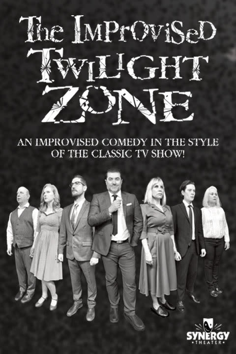 The Improvised Twilight Zone: An Improvised Comedy Based on the Classic TV Show!  in San Francisco / Bay Area