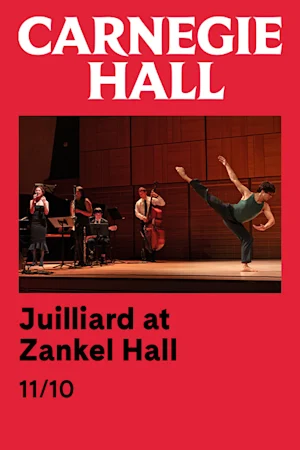 Juilliard at Zankel Hall tickets