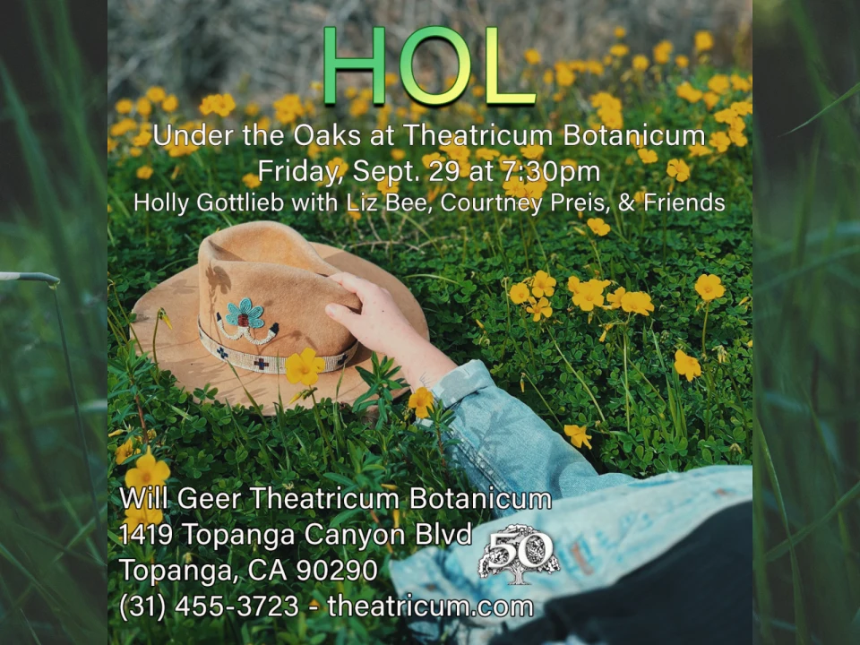 HOL: Holly Gottlieb with Liz Bee, Courtney Preis and Friends: What to expect - 1