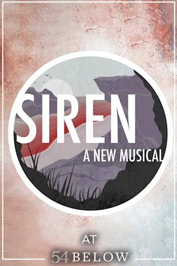 Siren: The Music of Dillon Feldman, feat. Six's Samantha Pauly, Wicked's Julia Murney, & more! tickets