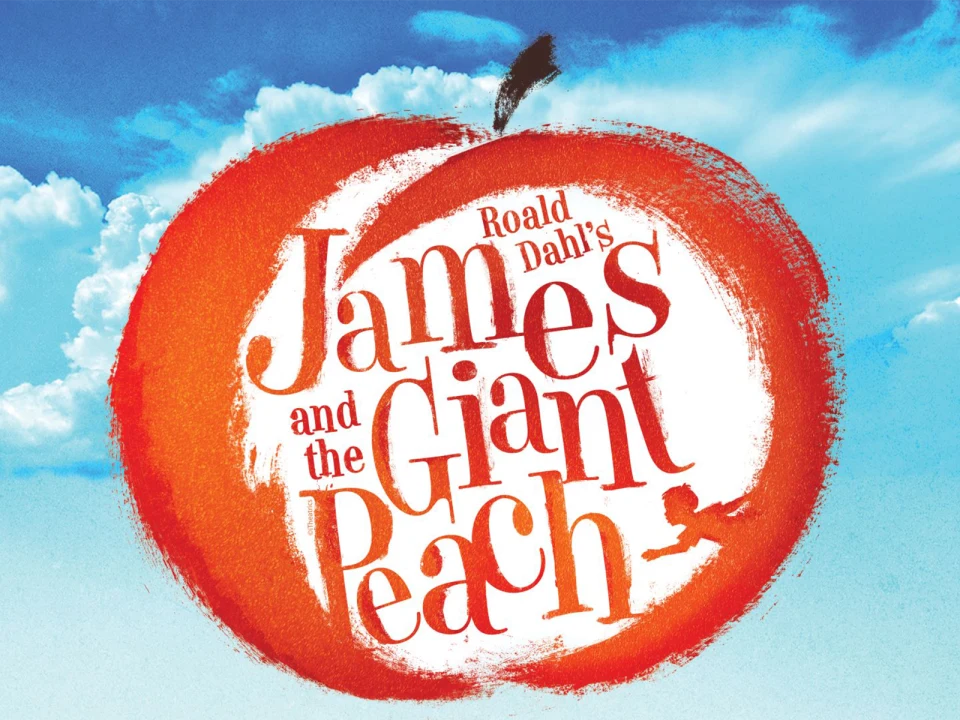 Roald Dahl's James and the Giant Peach: What to expect - 1