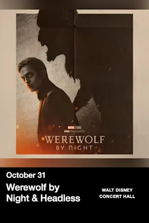 Werewolf by Night & Headless tickets