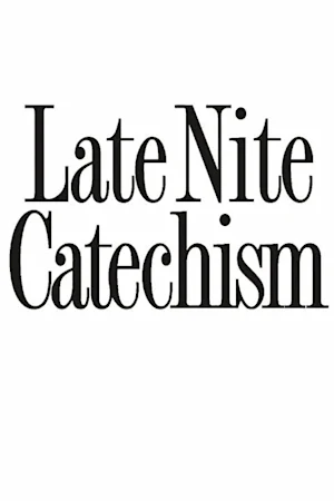 Late Nite Catechism tickets