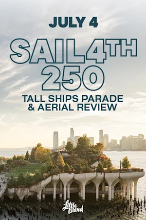 Sail4th 250 at Little Island Lottery tickets