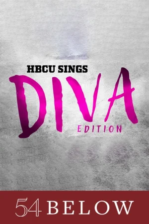 HBCU Sings: Diva Edition! Tickets
