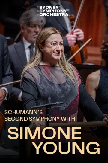Schumann’s Second Symphony with Simone Young Tickets