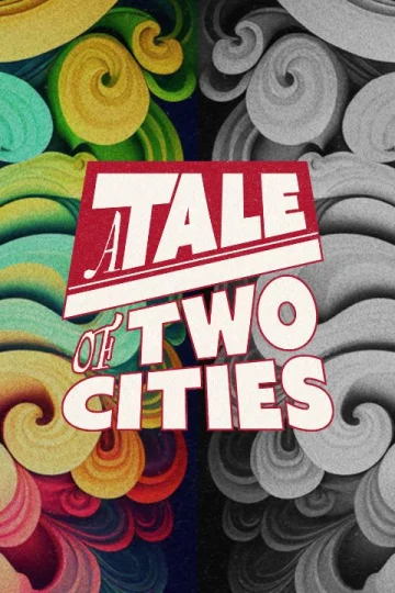 A Tale of Two Cities Tickets