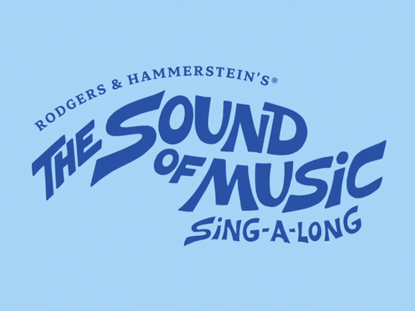 Rodgers & Hammerstein’s The Sound of Music Sing-A-Long Tickets | Los
