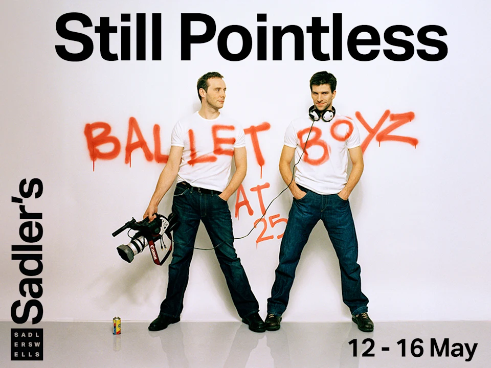 Still Pointless – BalletBoyz at 25: What to expect - 1