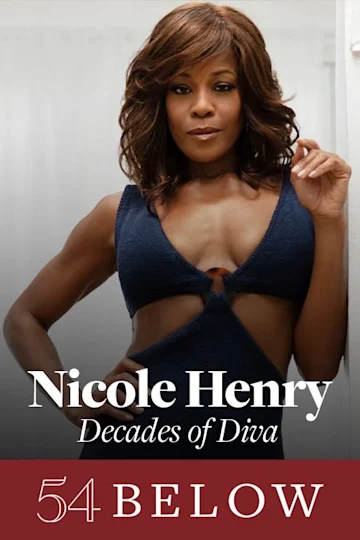 Nicole Henry: Decades of Diva Tickets