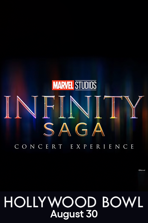 Marvel Studios’ Infinity Saga Concert Experience show poster