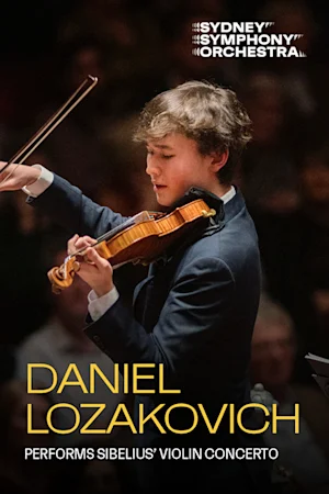 Daniel Lozakovich performs Sibelius’ Violin Concerto Tickets