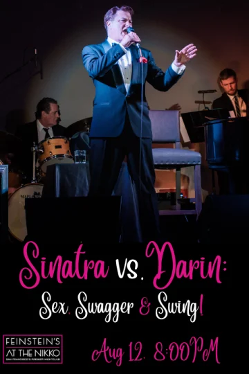 Jonathan Poretz's Sinatra vs. Darin: Sex, Swagger & Swing! Tickets