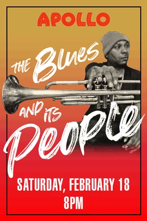 Apollo Presents: The Blues and Its People Tickets