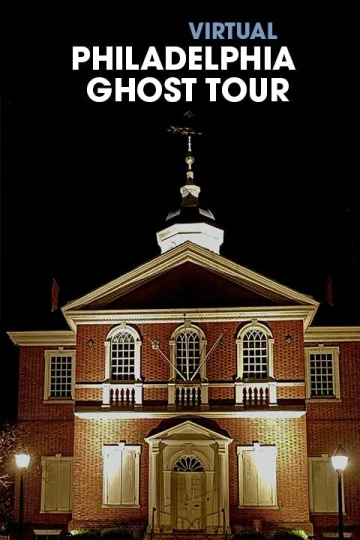 ​Philadelphia Virtual Ghost Tour Tickets