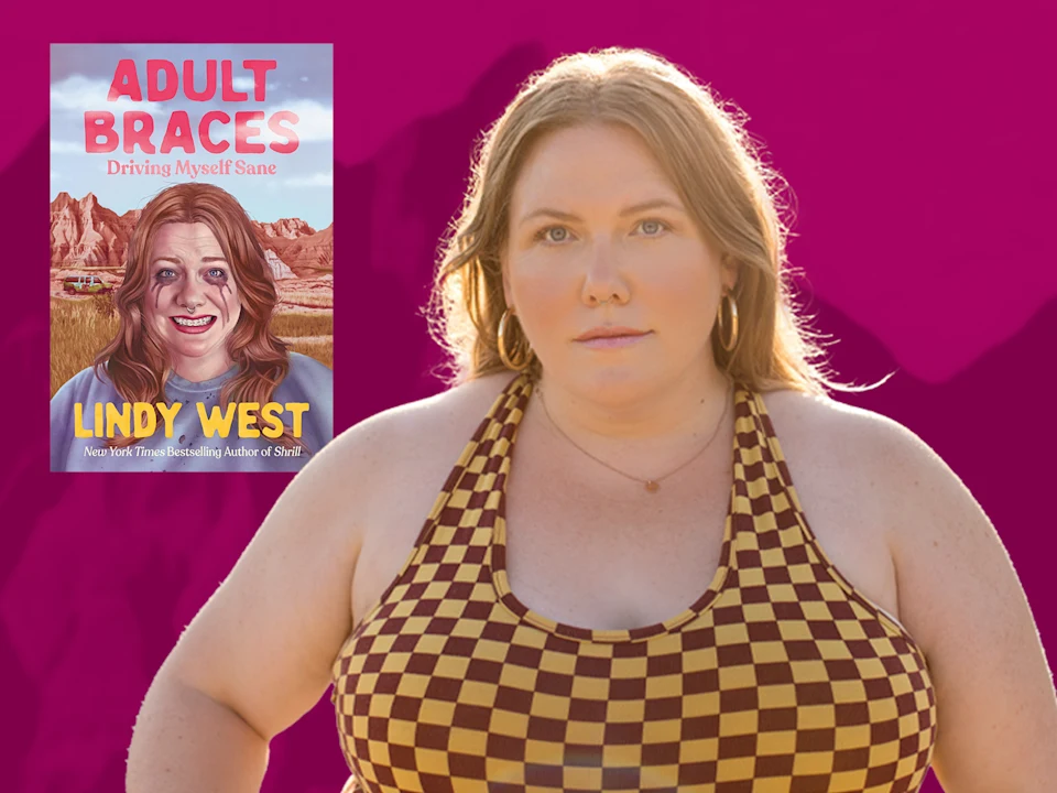 Lindy West, Adult Braces: What to expect - 1
