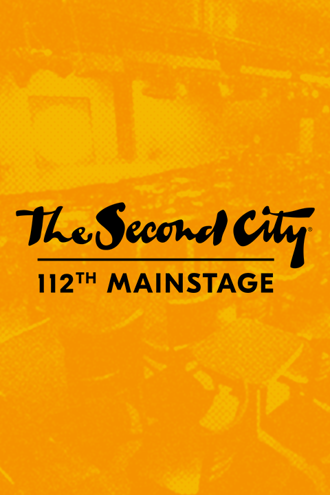 The Second City Mainstage's 112th Revue show poster