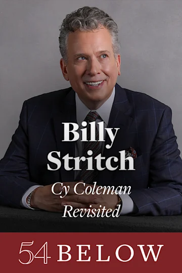 Billy Stritch: Cy Coleman Revisited tickets
