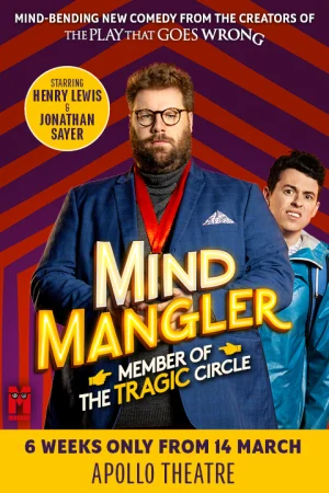 Mind Mangler: Member of the Tragic Circle Tickets