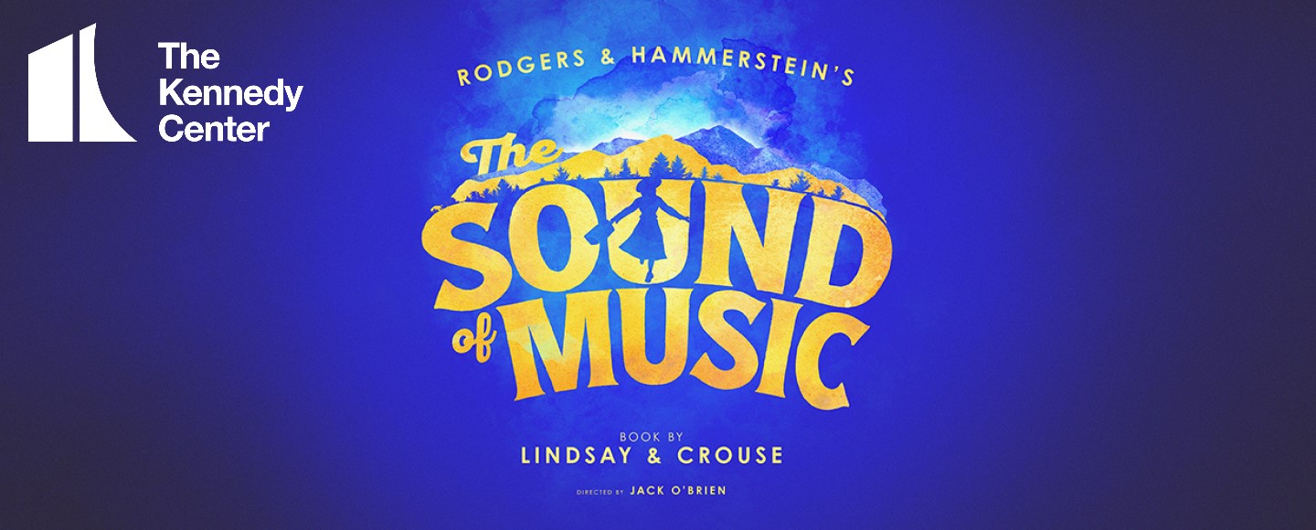 The Sound of Music Tickets | Washington | TodayTix