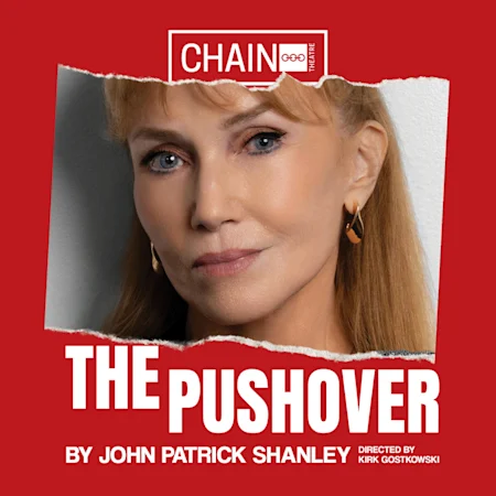 The Pushover by John Patrick Shanley