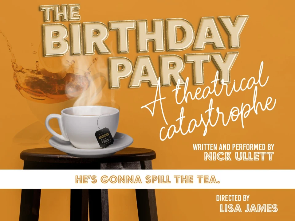 The Birthday Party, A Theatrical Catastrophe: What to expect - 1