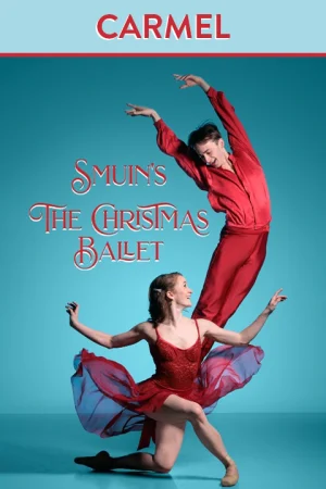 Smuin's The Christmas Ballet - Carmel Tickets