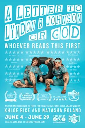 A Letter To Lyndon B Johnson or God: Whoever Reads This First tickets