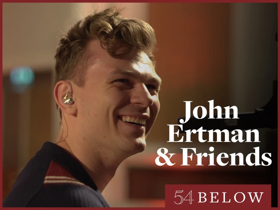 John Ertman & Friends: What to expect - 1